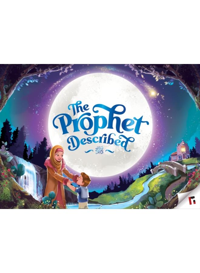 The Prophet Described (2nd edition)