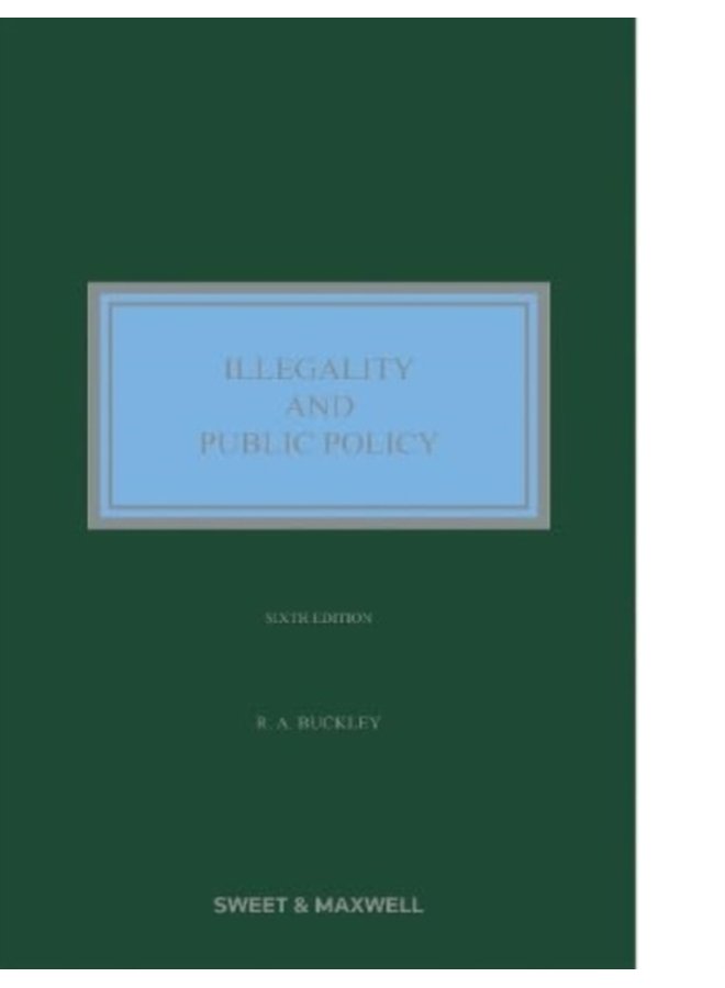 Illegality and Public Policy - Hardback