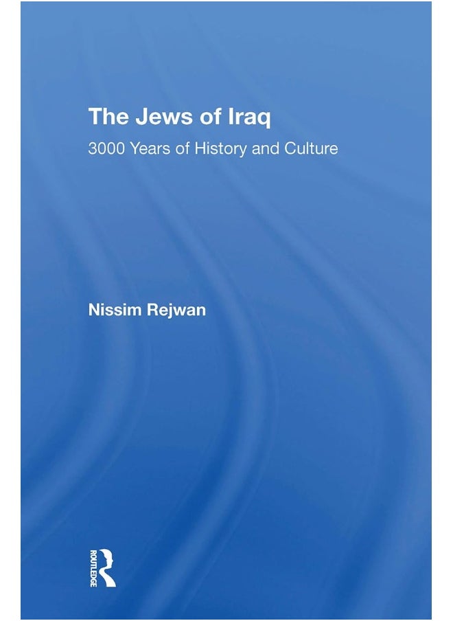 null - The Jews Of Iraq: 3000 Years Of History And Culture - Image 1