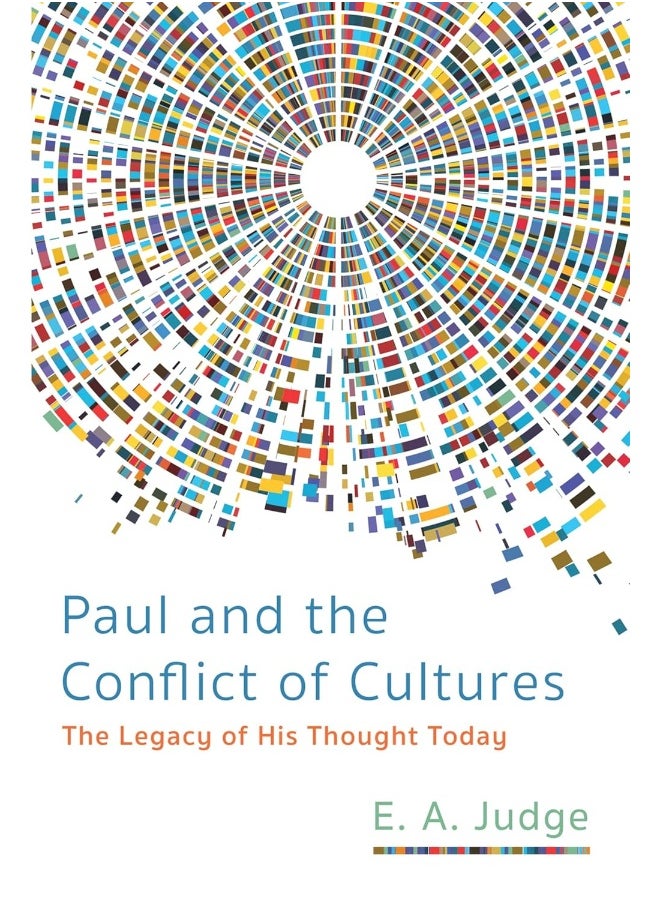 Paul and the Conflict of Cultures 