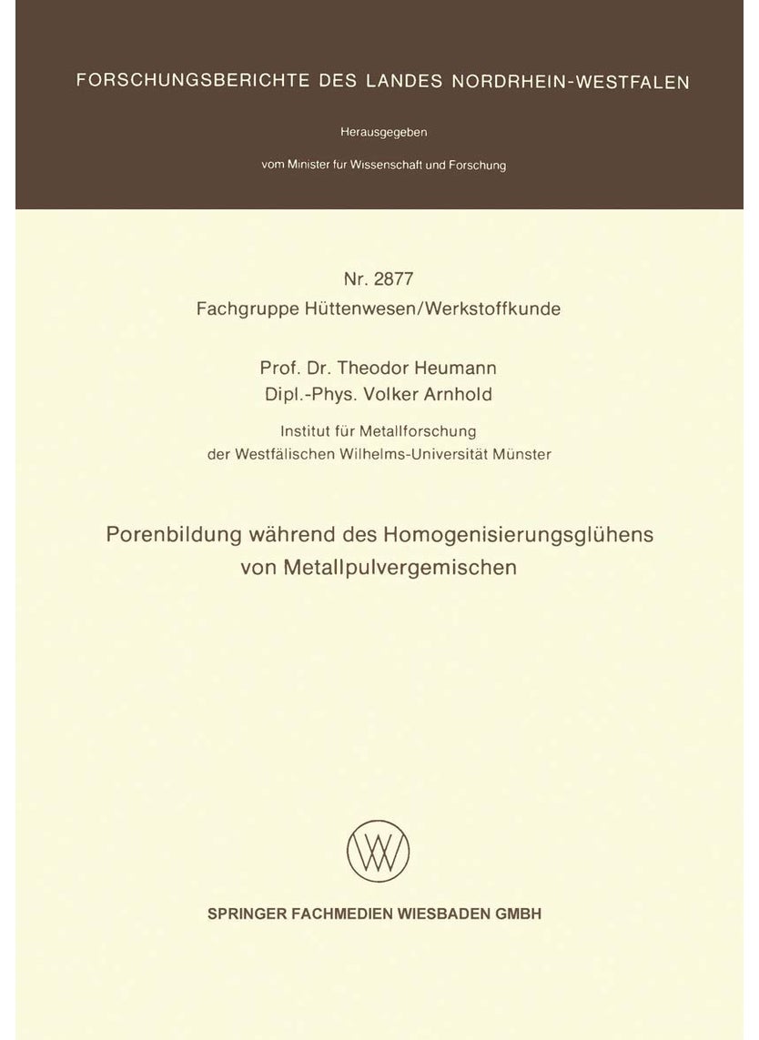 Porenbildung Wahrend Des Homogenisierungsgluhens Von Metallpulvergemischen 