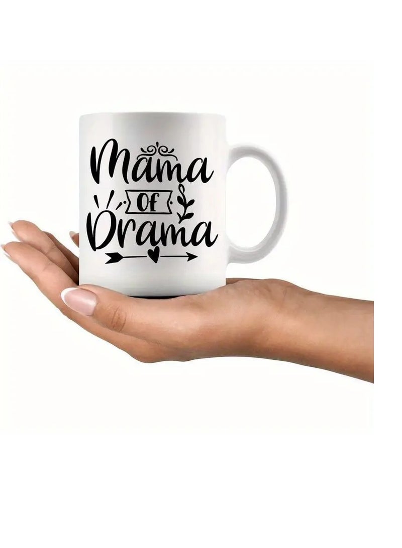 RYN 11oz Ceramic Mug "Drama Queen Mama" Coffee Cup, Mother'S Day Gift, Reusable Tea Cup, Hot Beverage Mug, - Image 1