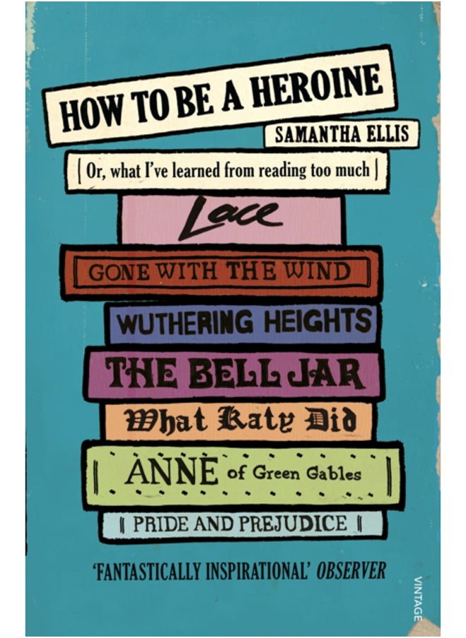 null - How To Be A Heroine : Or, what I've learned from reading too much - Image 1