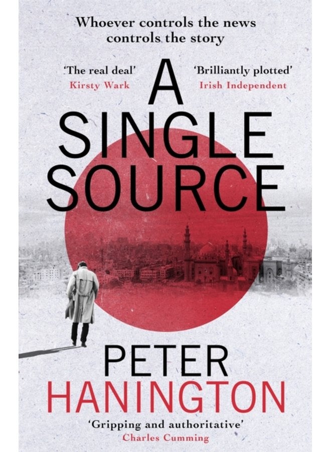 A Single Source a gripping political thriller from the author of A Dying Breed - Paperback