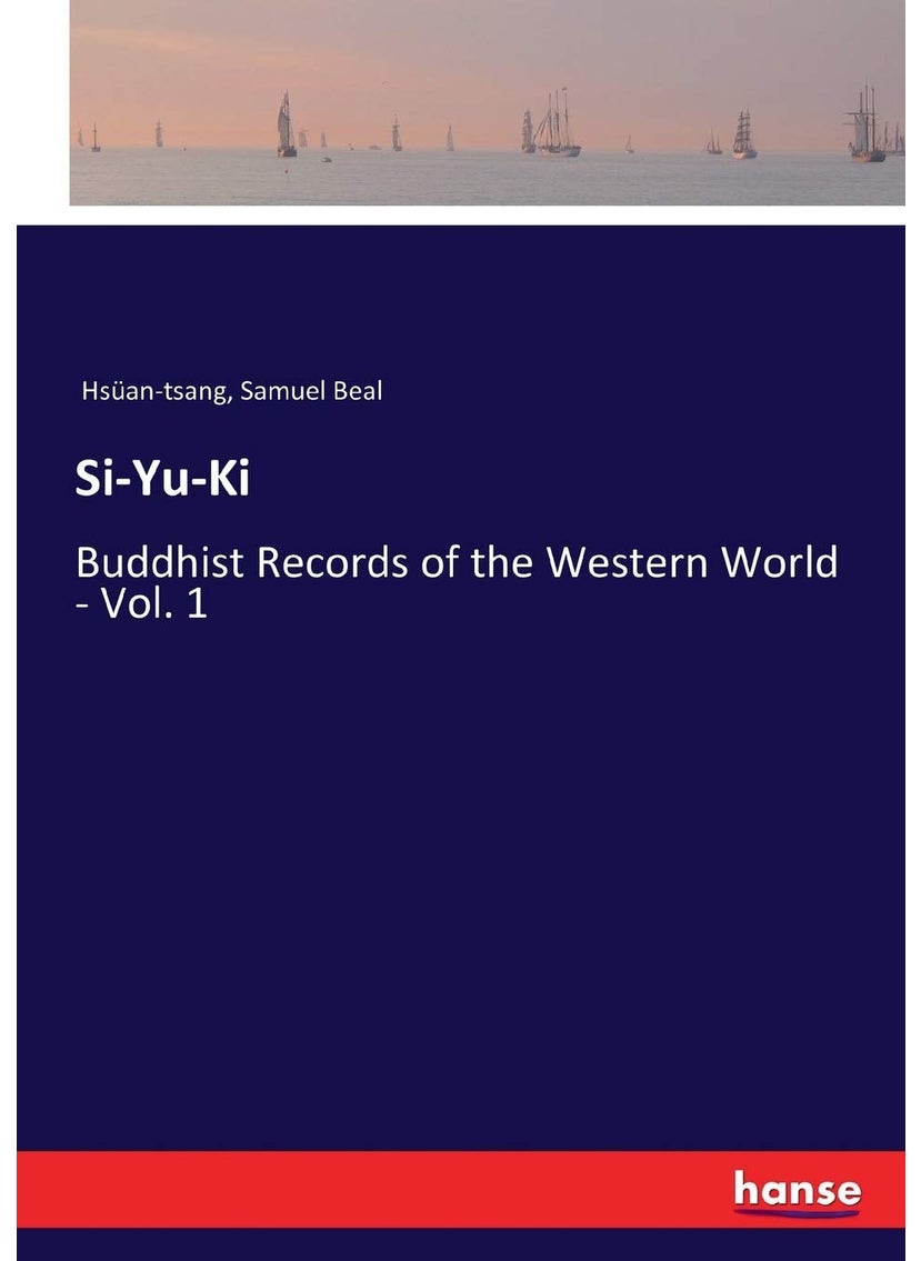 Si-Yu-Ki: Buddhist Records of the Western World - Vol. 1  - Image 1