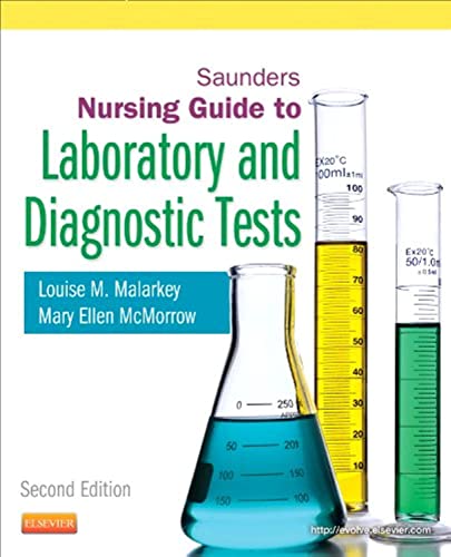 Saunders Nursing Guide To Laboratory And Diagnostic Tests