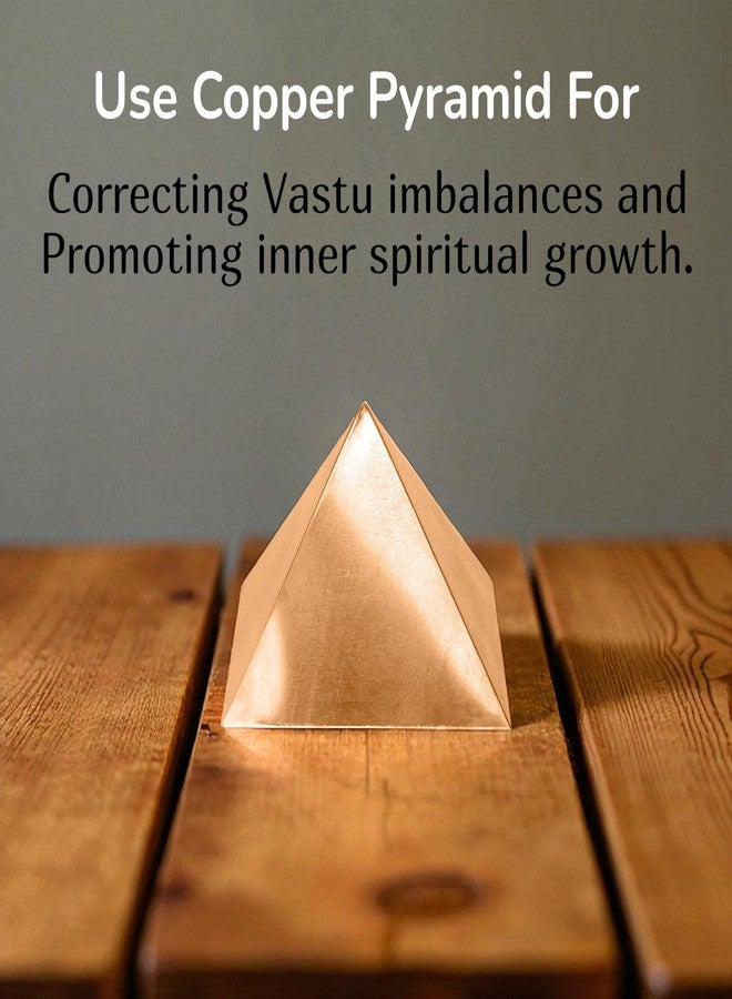 TREE MAISON CORONATING HOMES Pure Copper Plain Hollow Pyramid | 2 inch |Pack of 1 | Boost Positive Energy for Vastu | Energy for Vibrations at Home, Office | Powerful Positive Energy Remedies - Image 3