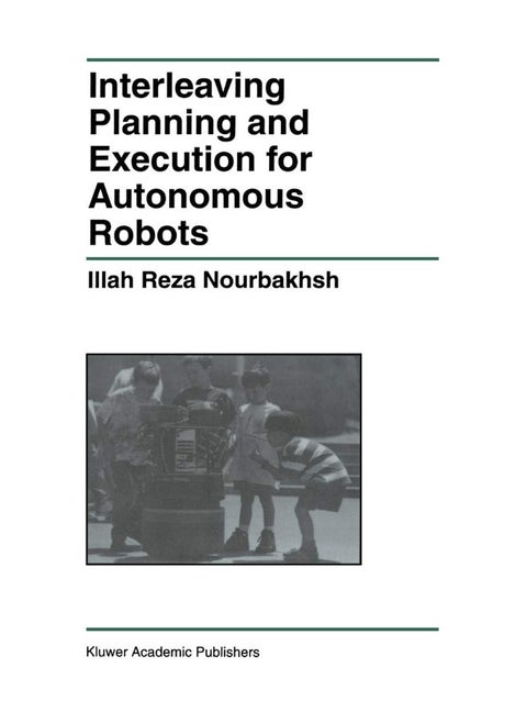 Interleaving Planning and Execution for Autonomous Robots
