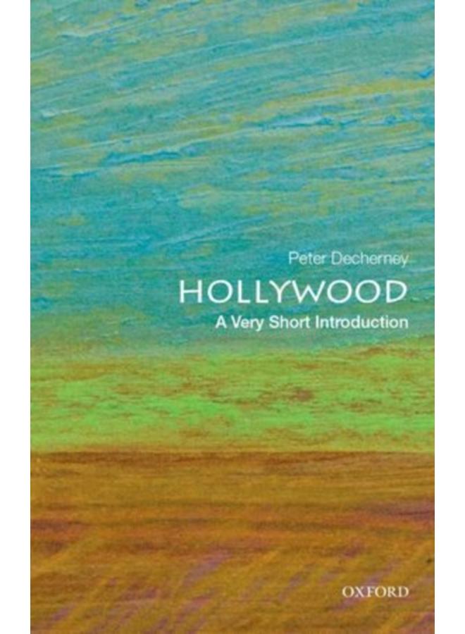 Hollywood: A Very Short Introduction 