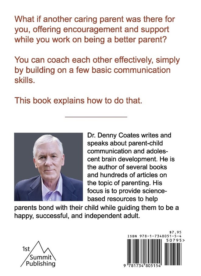 Parents Coaching Parents: How Parents Can Help Each Other Improve Family Communication Skills