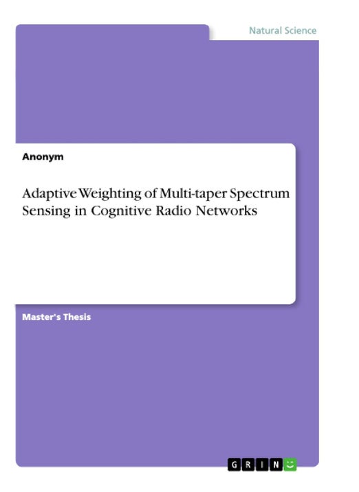 Adaptive Weighting of Multi-taper Spectrum Sensing in Cognitive Radio Networks