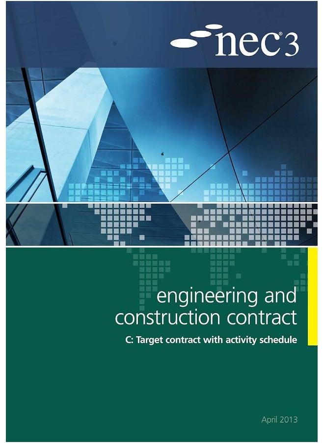 NEC3 Engineering and Construction Contract Option C: Target contract with activity schedule  - Image 1