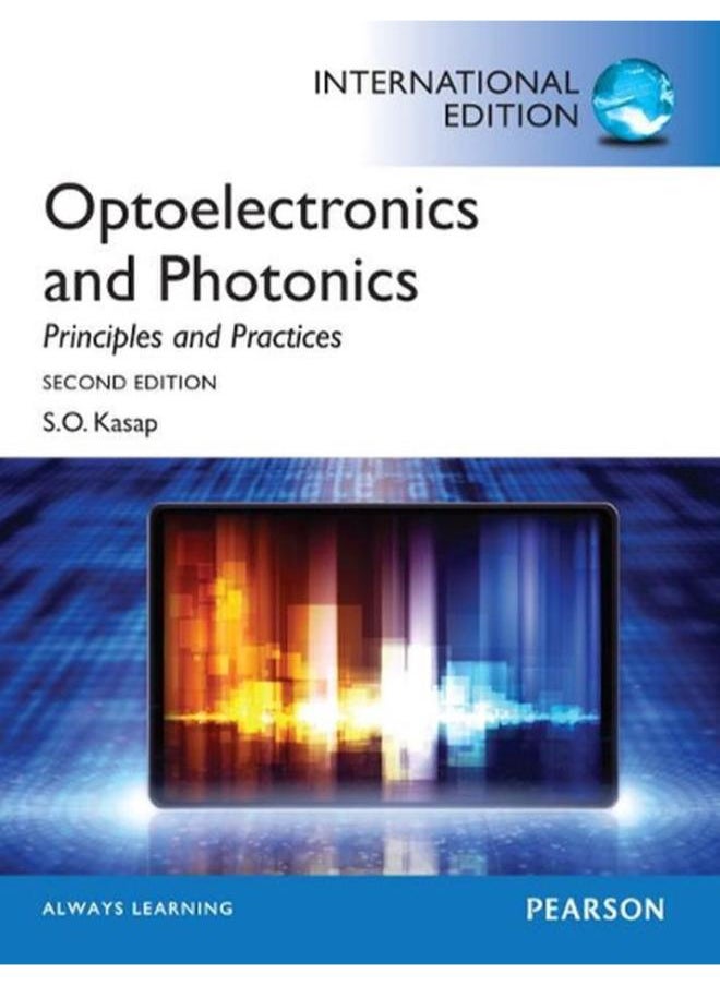 Optoelectronics & Photonics Principles and Practices International Edition Ed 2 