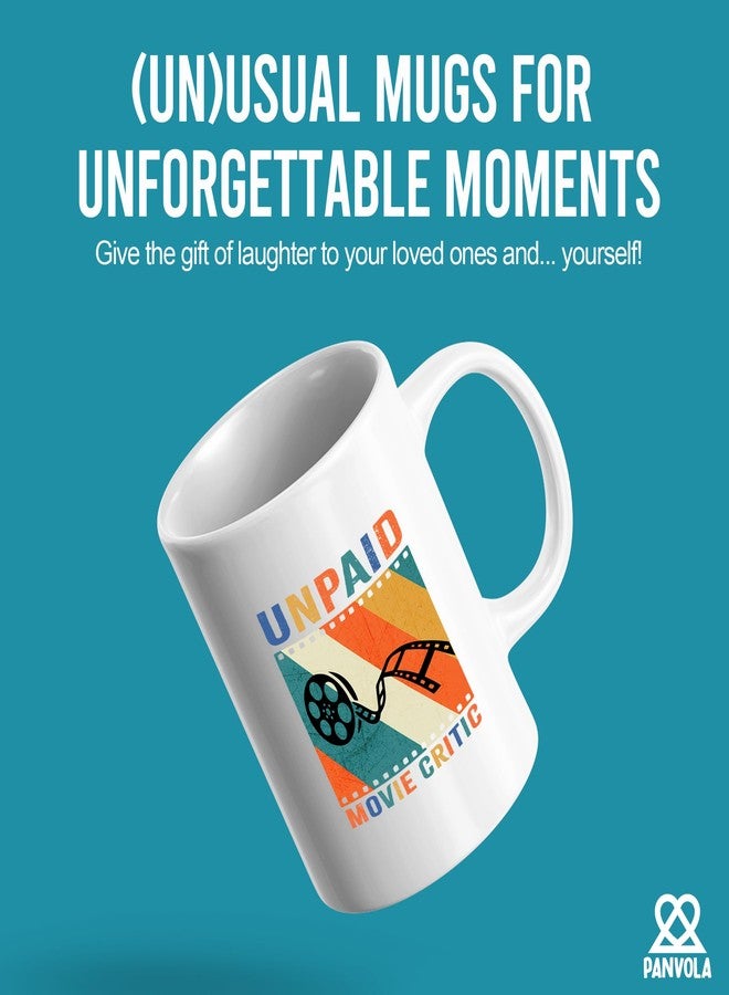 Panvola Unpaid Movie Critic Director Gifts Filmmaker Vintage Movie Lovers Gifts Film Critic Cinephile Novelty Drinkware Ceramic Mug 11 oz White - Image 2