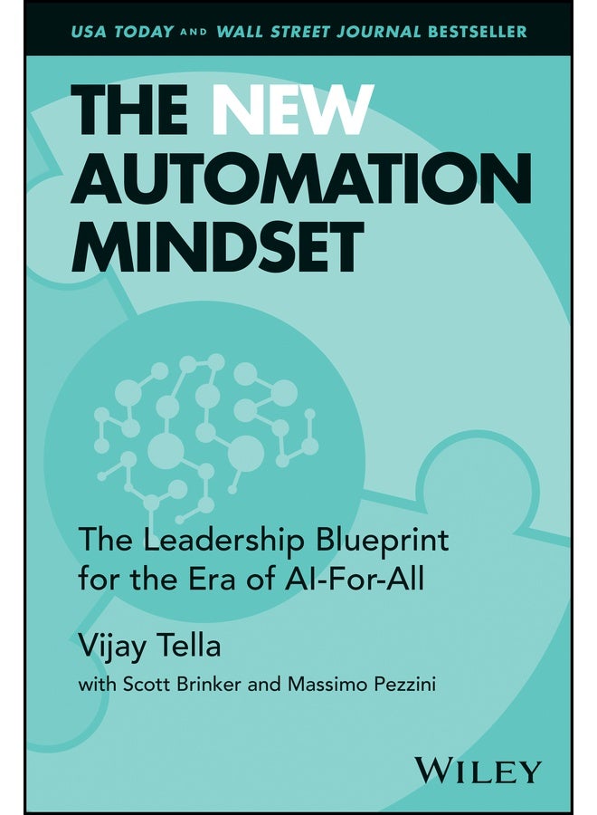 The New Automation Mindset