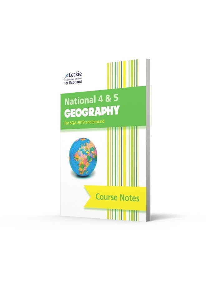National 4/5 Geography: Comprehensive Textbook to Learn CfE Topics