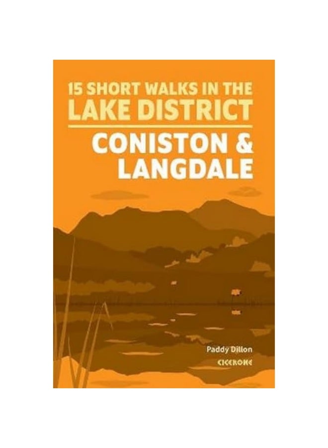Short Walks Lake District - Coniston and Langdale  - Image 1