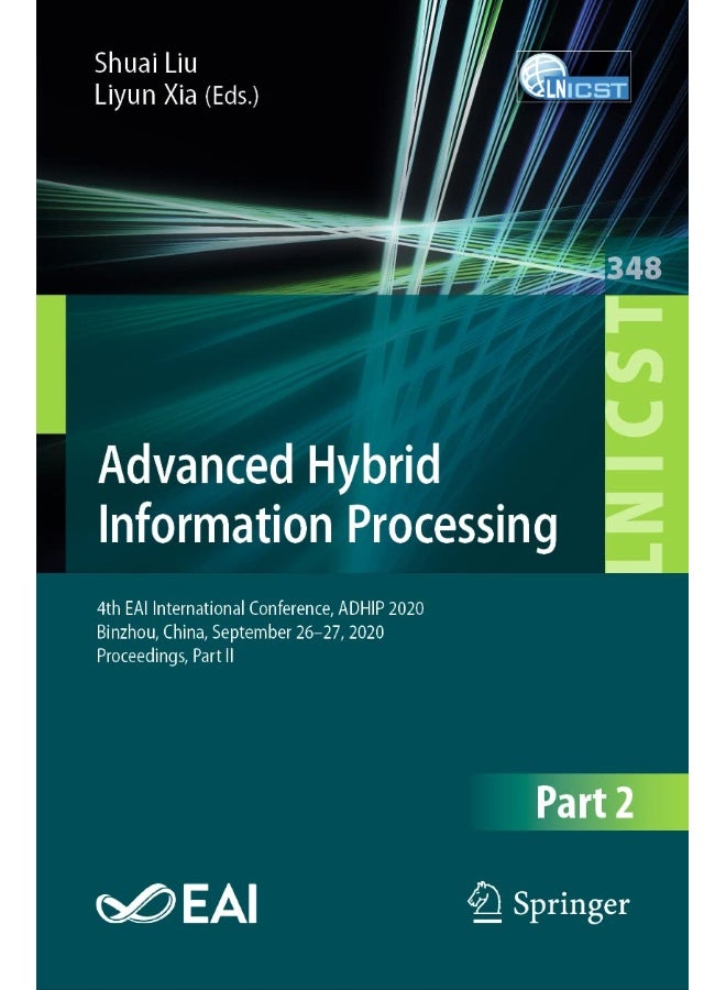 Advanced Hybrid Information Processing: 4th EAI International Conference, ADHIP 2020, Binzhou, China, September 26-27, 2020, Proceedings, Part II