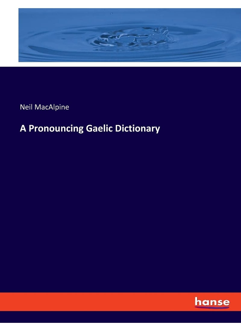 A Pronouncing Gaelic Dictionary  - Image 1
