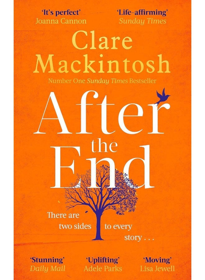 After the End: The powerful, life-affirming novel from the Sunday Times Number One bestselling author 