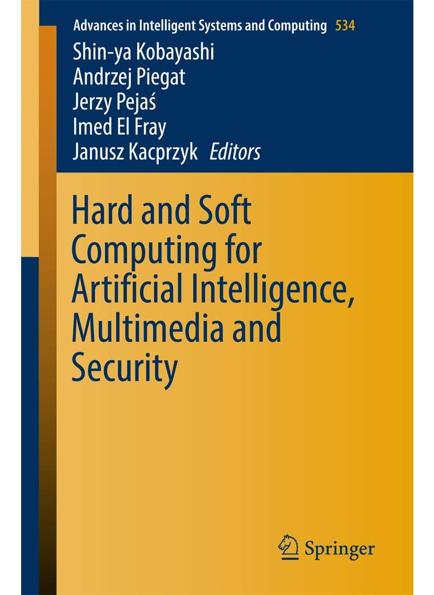 Hard and Soft Computing for Artificial Intelligence, Multimedia and Security 