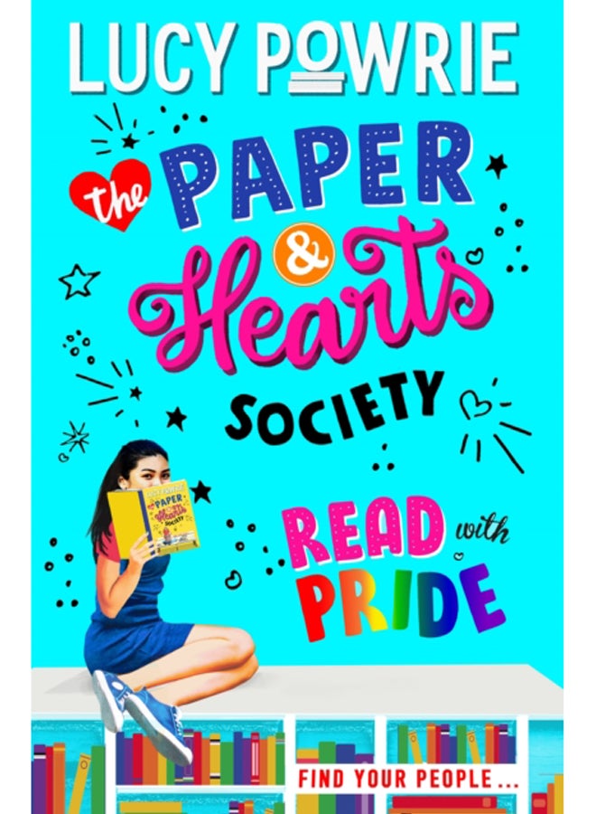 The Paper & Hearts Society: Read with Pride : Book 2 