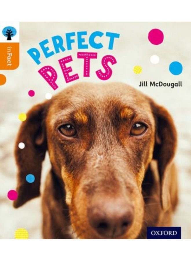 Oxford Reading Tree inFact Level 6 Perfect Pets - Paperback