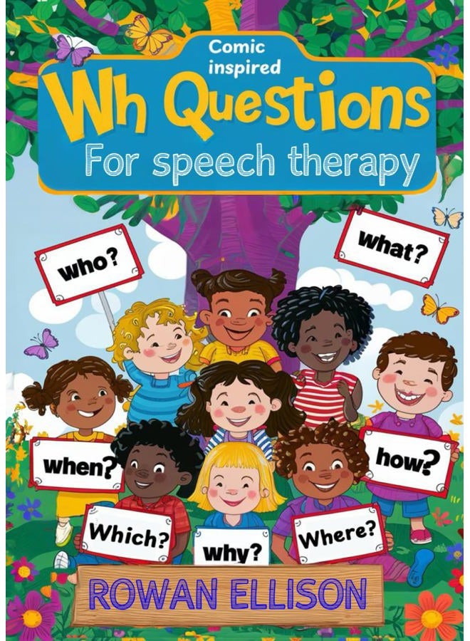 WH Questions for speech therapy: Age 5+