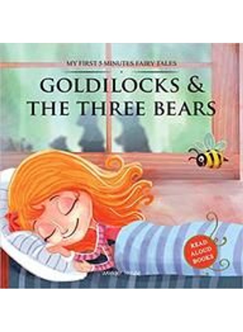 My First 5 Minutes Fairy Tale Goldilocks and the Three Bears