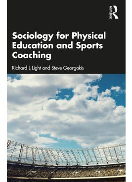 Sociology for Physical Education and Sports Coaching