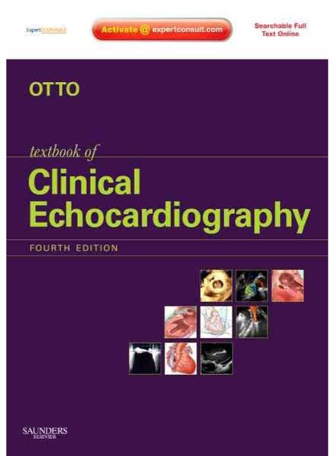 Textbook of Clinical Echocardiography: Expert Consult - Online and Print