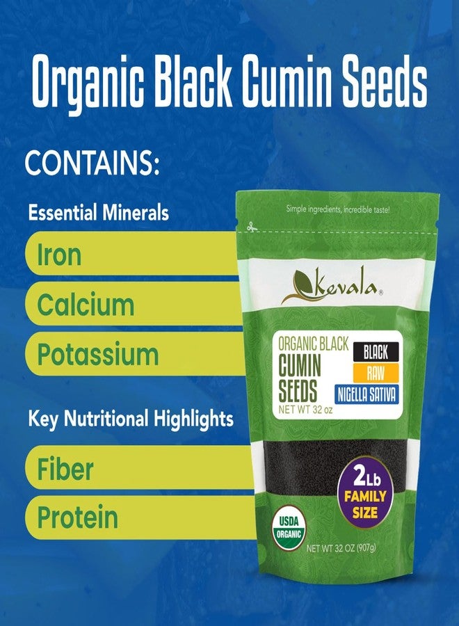 Kevala Organic Black Cumin Seeds (Nigella Sativa) – Raw Seeds for Vegan Diet, Gluten-Free Spice for Baking and Cooking, Topping for Fresh Salads and Snacks, non-GMO Project Verified, 32 oz, 2 lb - Image 3
