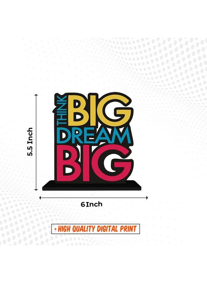 Artvibes Art Vibes Wooden Idols&Figurine Think Big Dream Motivational Quote Table Decor for Office Desk,Home Decoration Item,Livingroom,Bedroom,Modern Art Wood Alphabet Showpiece Decorative Gift (Sp_1102) - Image 4