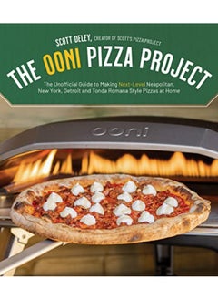 The Ooni Pizza Project The Unofficial Guide To Making Nextlevel Neapolitan New York Detroit And By Deley, Scott Paperback - pzsku/Z9B8789DEB0784A65E06DZ/45/_/1729510251/c326daea-b161-49ec-b935-e9b14ac89c99