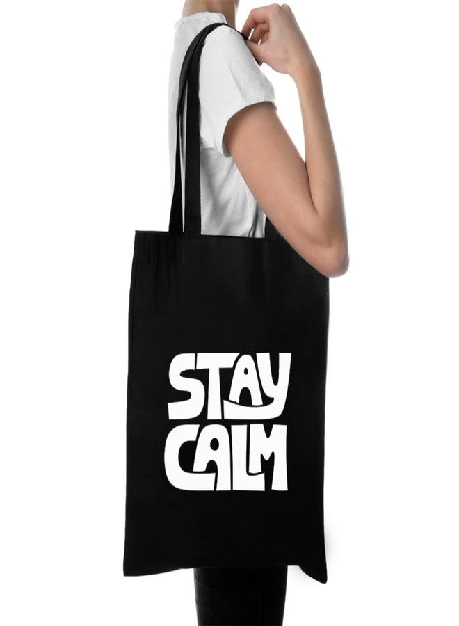 Clapcart Black Canvas Tote Bag for Women | Printed Multipurpose Cotton Zipper Bags | Cute Hand Bag for Girls (Stay Calm Print) - Image 2