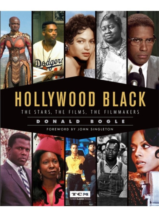 Hollywood Black The Stars the Films the Filmmakers - Hardback
