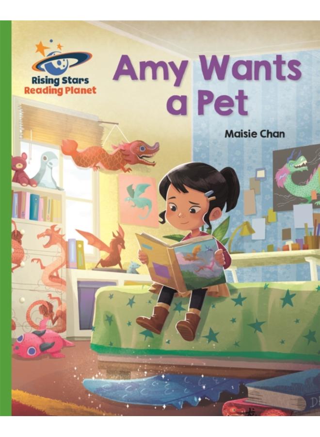Reading Planet - Amy Wants a Pet - Green: Galaxy 