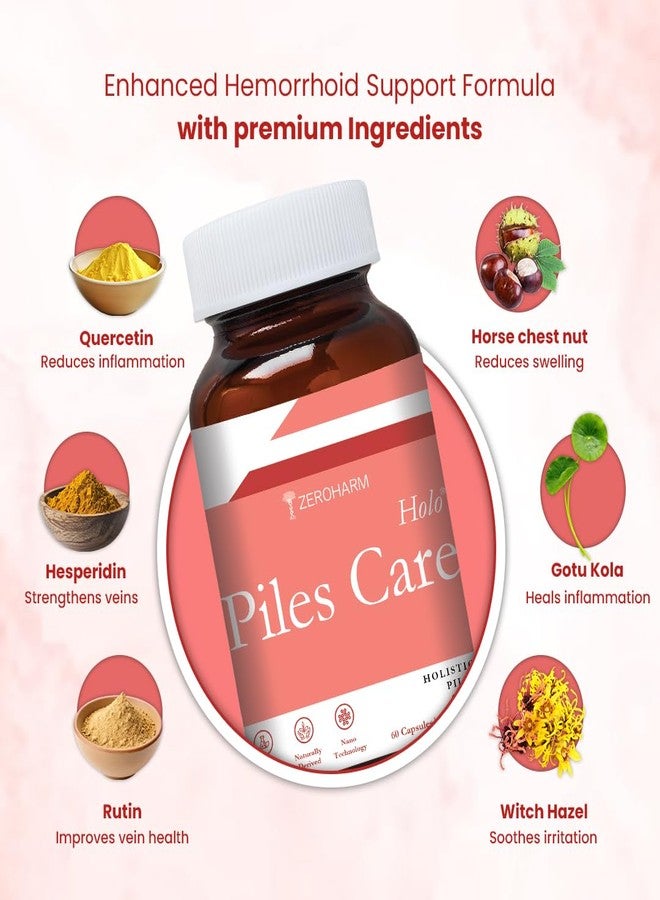 HOLO ZEROHARM Holo Piles Care Capsules | Vein Health & Hemorrhoid Relief | Reduces Swelling & Eases Discomfort | 60 Veg Capsules (1 Pack) - Image 3