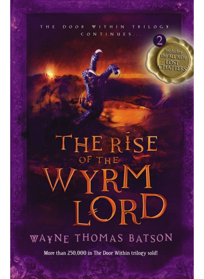 The Rise of the Wyrm Lord : The Door Within Trilogy - Book Two