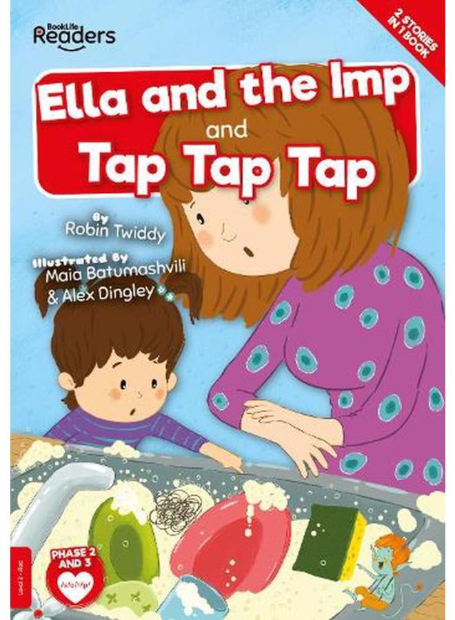 Ella and the Imp and Tap Tap Tap BookLife Readers - Level 02 - Red  Ed   1
