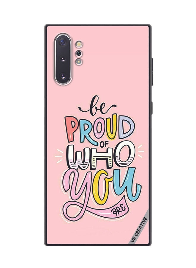 VR CREATIVE Protective Case Cover For Samsung Galaxy Note10 Plus 5G Be Proud Of Who You are  Design Multicolour - Image 1