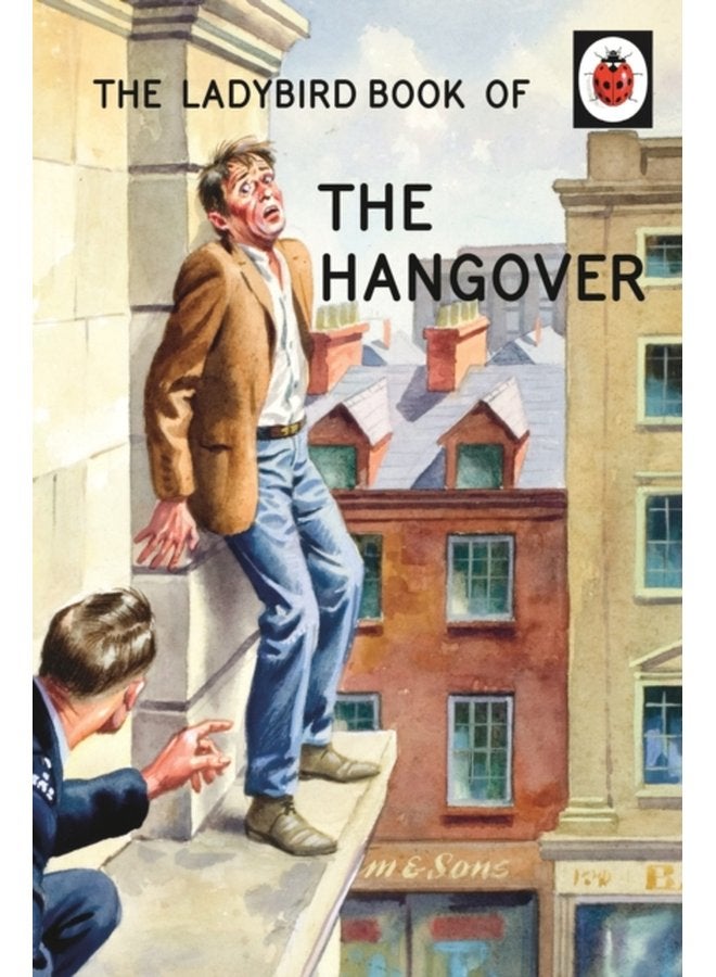 The Ladybird Book of the Hangover - Hardback