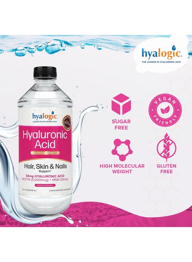 Hyalogic Liquid Hyaluronic Acid Supplement - Support for Healthy Hair, Skin and Nails with 5,000 mcg Biotin and 50mg MSM - Natural Hydration for the Whole Body - High Molecular Weight Formula - 12 oz - Image 5
