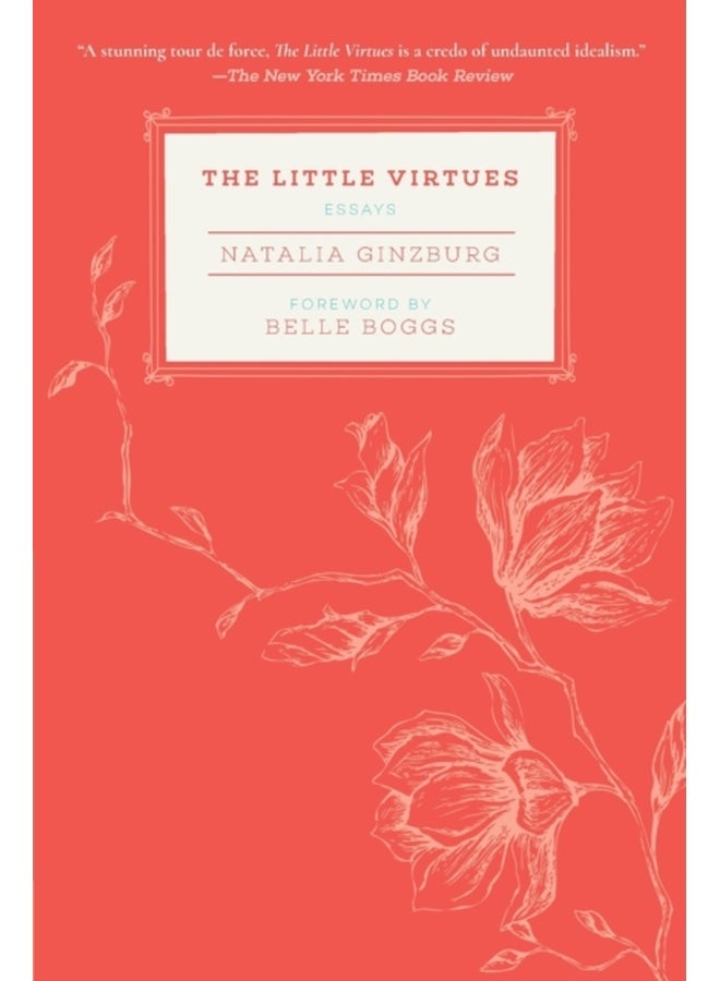 The Little Virtues: Essays 
