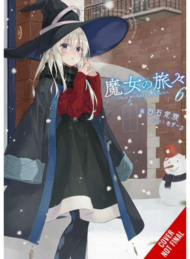 Wandering Witch: The Journey of Elaina, Vol. 6 (light novel) 