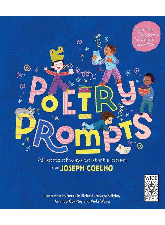 Poetry Prompts: All sorts of ways to start a poem from Joseph Coelho - Image 1