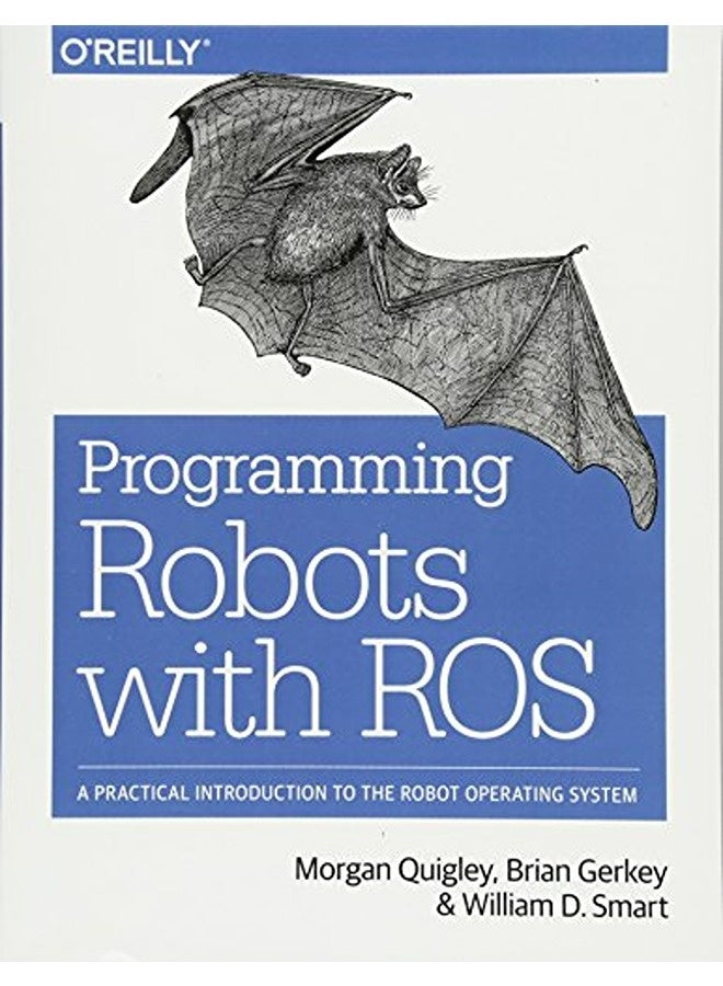 Programming Robots With Ros