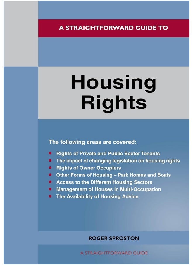 A Straightforward Guide to Housing Rights: Revised Edition - 2024 