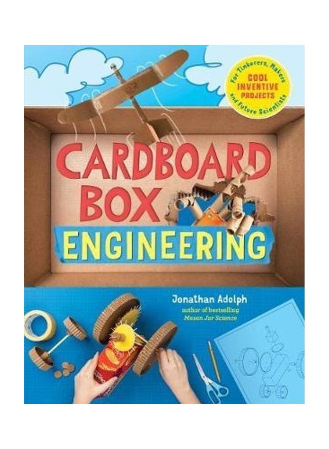 Cardboard Box Engineering: Cool, Inventive Projects for Tinkerers, Makers & Future Scientists - Image 2