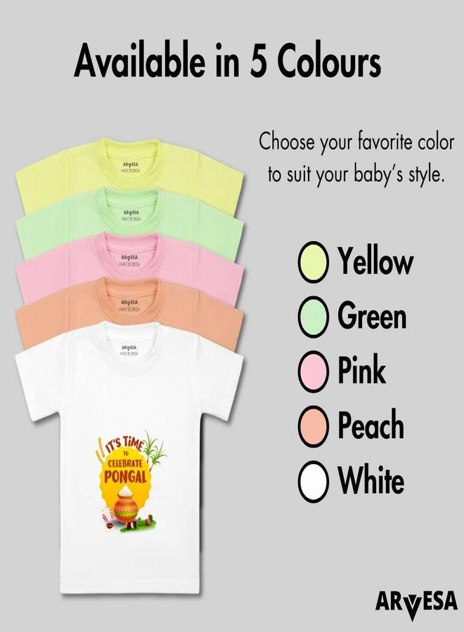 ARVESA Time to Celebrate Pongal TS-614 Pongal Baby Tshirt for Kids Boys & Girls Half Sleeves Round Neck Clothes Tshirt for Kids Boys 1 Months to 6 Years Dress - Image 4